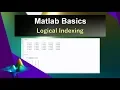 Matlab Tutorial Introduction to Logical Indexing