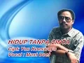 Download Lagu Hidup Tanpa Cinta - Koes Plus - Vocal: Must Doel