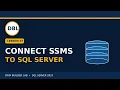 How to Connect SSMS to SQL Server 2025 - Step by Step