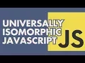 Universally Isomorphic Javascript - Kaspars Zarinovs August 2017