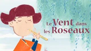 Le vent dans les roseaux - Bande annonce