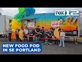 Chop-Chop Food Pod comes to SE Portland