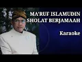 Download Lagu Sholat berjamaah karaoke ma'ruf islamudin