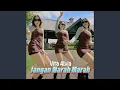 Download Lagu Jangan Marah Marah