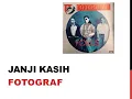 Janji Kasih - Fotograf