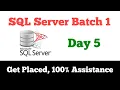 SQL Server Batch Day 5
