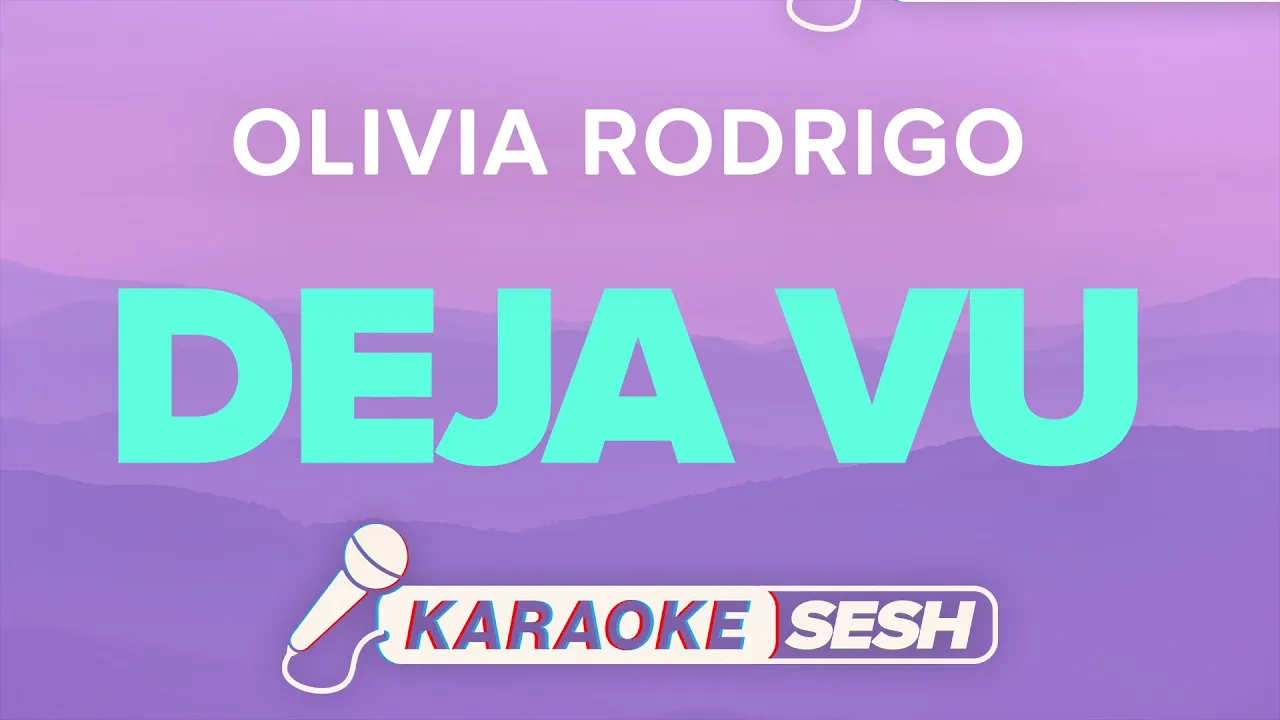 Olivia Rodrigo - deja vu (Karaoke)
