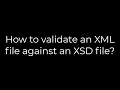 Java How to validate an XML file against an XSD file 5solution
