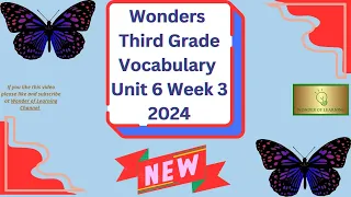 Vocabulary Words Unit 6 Week 3 Grade 3 Wonders