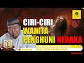 Download Lagu HATI HATI! Inilah Ciri Ciri Wanita Penghuni Neraka kajian bersama Ustadz Abu Humairoh