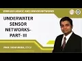 Underwater Sensor Networks - Part