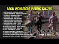 Download Lagu LAGU NOSTALGIA PALING DICARI || LAGU POP 80s 90s TANPA IKLAN