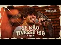 Download Lagu Zé Felipe - Se Não Tivesse Ido (Country Sessions)