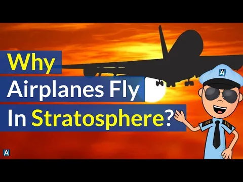 Download MP3 Why Do Airplanes Fly in the Stratosphere?