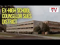 Ex-High School Counselor Sues District NewsdayTV