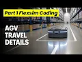 How To Get AGV Travelling Details AMP Hours Flexsim Tutorial How To Do Flexsim Coding Part 1