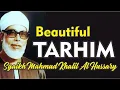 Download Lagu Tarhim - Syekh Mahmoud Khalil Al Hussary