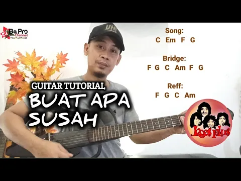 Download MP3 Koes plus - Buat apa susah | Chord guitar tutorial