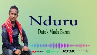 Download Lagu Karo NDURU LIRIK  Datuk Muda Barus MP3