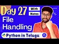 Day 27 File handling in python Python Course in Telugu Vamsi Bhavani