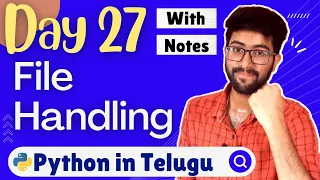 Day 27 File handling in python Python Course in Telugu Vamsi Bhavani