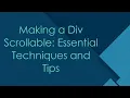 Making a Div Scrollable Essential Techniques and Tips