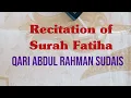Download Lagu Amazing Recitation of Holy Quran|| #surahfatiha #qarisudais #sudais