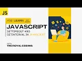 setTimeout setInterval in JavaScript JavaScript Tutorials for Beginners