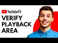 How to Verify Playback Area on YouTube TV Quick Easy Guide