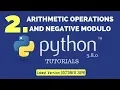 Arithmetic Operations In Python 3 8 Negative Modulo Concept Tutorial 2 Python 3 8 Tutorials