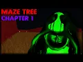 Maze Tree - Chapter 1 Full Walkthrough Roblox
