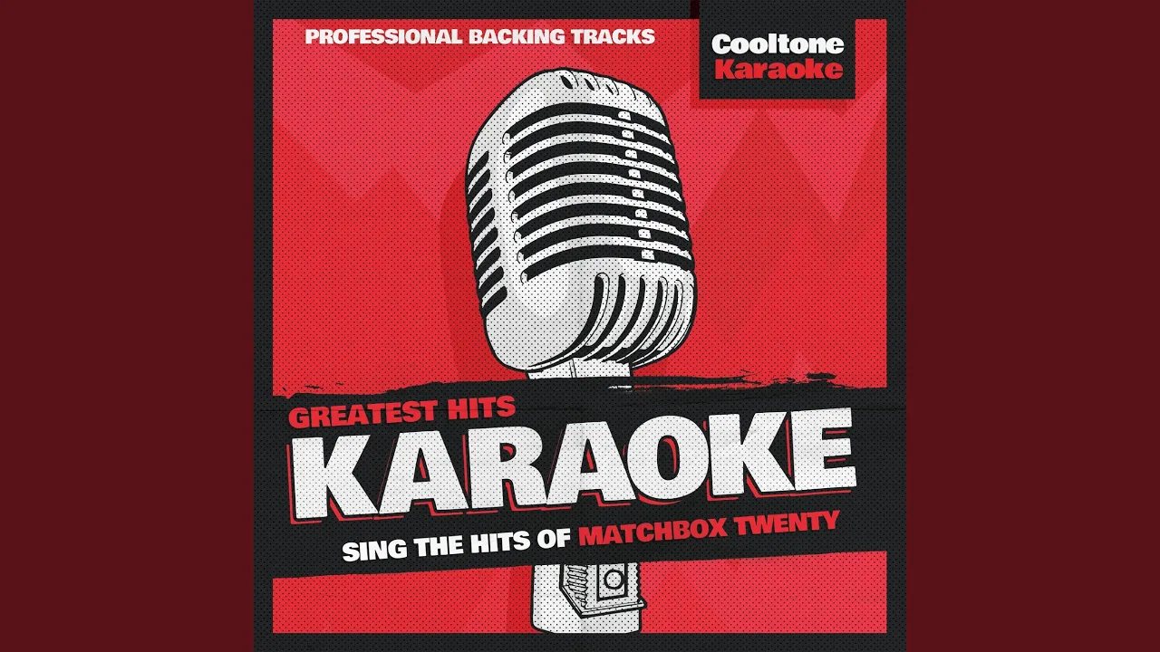 Back to Good (Originally Performed by Matchbox Twenty) (Karaoke Version)