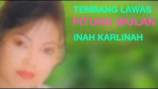 tembang lawas pitung wulan inah karlinah