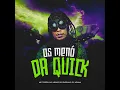 Os Meno Da Quick - DJ ARANA, MC Tigrão & Mc Menor do Engenho