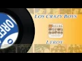 Los Crazy Boys - Leroy (Cover Audio)
