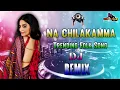 Download Lagu Na Chilakamma Dj Song | Trending Dj Songs | New Folk Songs | Dj Pavan Kumar Mixes From DLK \u0026 Dj Raju