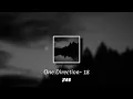 Download Lagu One Direction - 18 | [slowed + reverb]