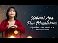Lagu Seberat Apa Pun Masalahmu - Lagu Rohani Terbaru 2026 | Official Lyrics Video