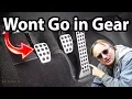How to Fix a Car that Won t Go into Gear Clutch Master