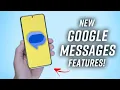 7 NEW Google Messages Features