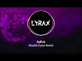 Ayliva - Hässlich (Lyrax Remix)