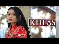 Download Lagu Ovhi Firsty - IKHLAS [Official Music Video] Dangdut Pop Terbaru 2020