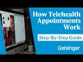 How Telehealth Appointments Work Geisinger Your Guide to Visits