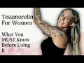 My Honest Experience with Tesamorelin A Guide For Women
