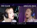 Download Lagu The Prayer | Duet by Evie Clair \u0026 Angelica Hale