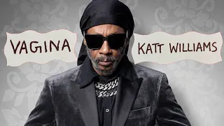 Katt Williams Talk About Woman's V a g i n a