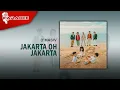 Download Lagu D'MASIV - Jakarta Oh Jakarta (Official Karaoke Video)