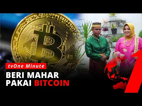 GOKIL! Pria Ini Beri Mahar Bitcoin untuk Calon Istrinya Senilai Rp1,7 Miliar! | tvOne Minute
