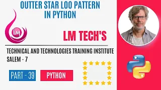 PATTERNS IN PYTHON STAR OUTTER PATTERN LOOP IN PYTHON PYTHON FULL EXPLANATION IN TAMILPART - 39