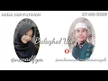 Download Lagu BALAGHAL ULA Nadia Nur Fatimah